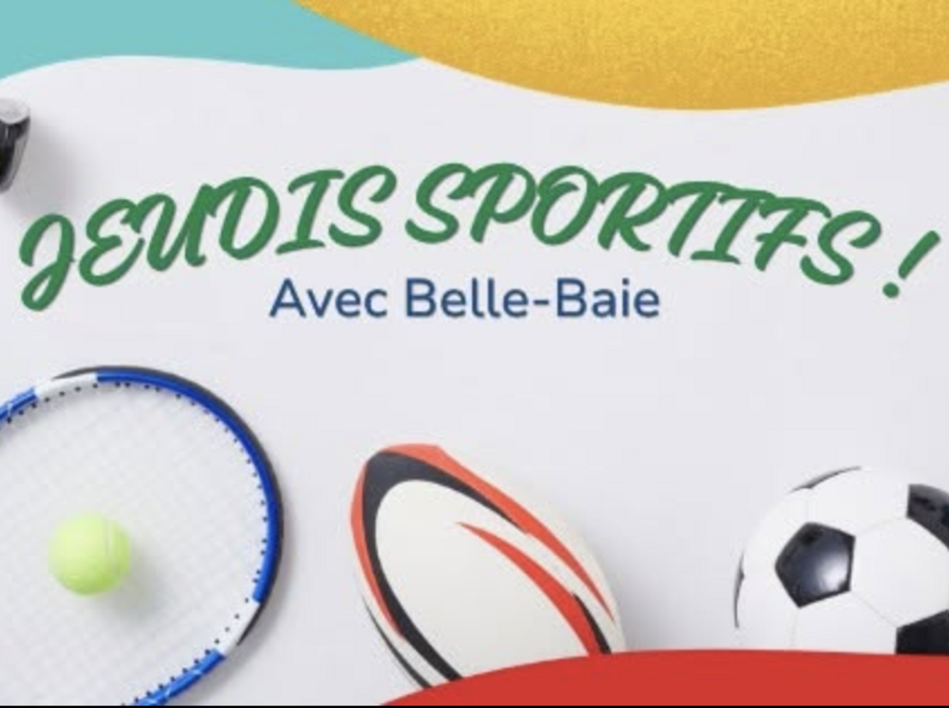 Jeudis sportifs - Belle-Baie 